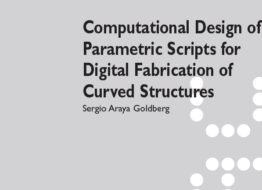 Computational Design of Parametric Scripts for Digital Fabricati