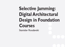 selective-jamming-digital-architectural-design-in-foundation-courses (1)